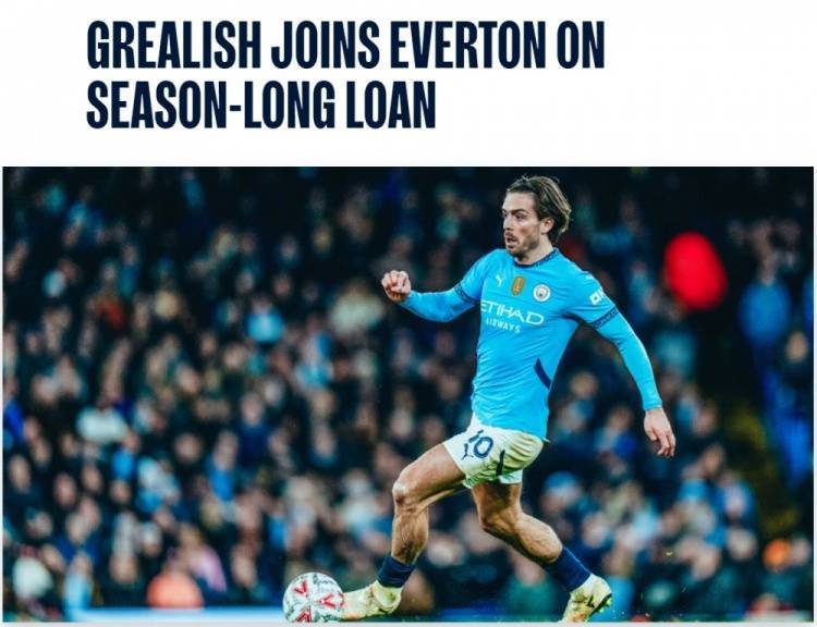 曼城官方:格拉利什25/26赛季租借加盟埃弗顿,祝愿他一切顺利